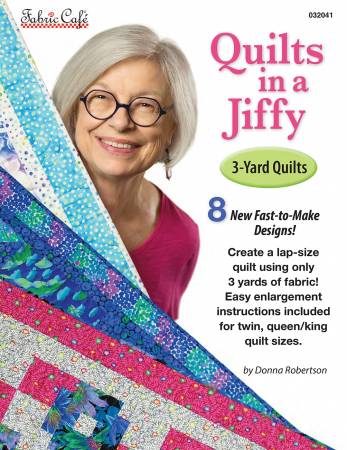 Fabric Cafe 3-Yard Quilts Pattern Book! 8 great original quilt designs that are easy and quick! This new book tells you the secrets to making each pattern into a lap, twin or queen/king size quilt Pages: 20 Author: Donna Robertson Publish Date: 2021 Dimensions: 11in x 8.5in x 0.15in Softcover