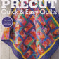 Precut Quick and Easy Quilts book