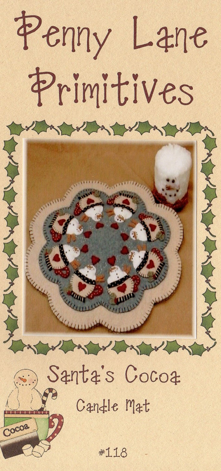 These adorable snowmen are patiently awaiting Santa's arrival! This 'sweet' candle mat can be stitched up using wool felt and measures approximately 13 inches when complete. Add a candle or a dish of peppermints for a fun and unique decorating accent this holiday season!