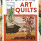 An inspiring and accessible guide to creating landscape-style quilts, Art Quilts Made Easy is the perfect basic introduction to art quilting. Featuring 3 stunning yet simple quilt designs, including a bookmark, card, and 8 x 10 scene, author Dr. Susan Krusynski offers easy-to-follow techniques that infuse art quilts with splashes of intense color that both beginner and experienced quilters can achieve and will love! 48 pages  Pages: 48 Author: Susan Kruszynski Publish Date: 10/20/2021